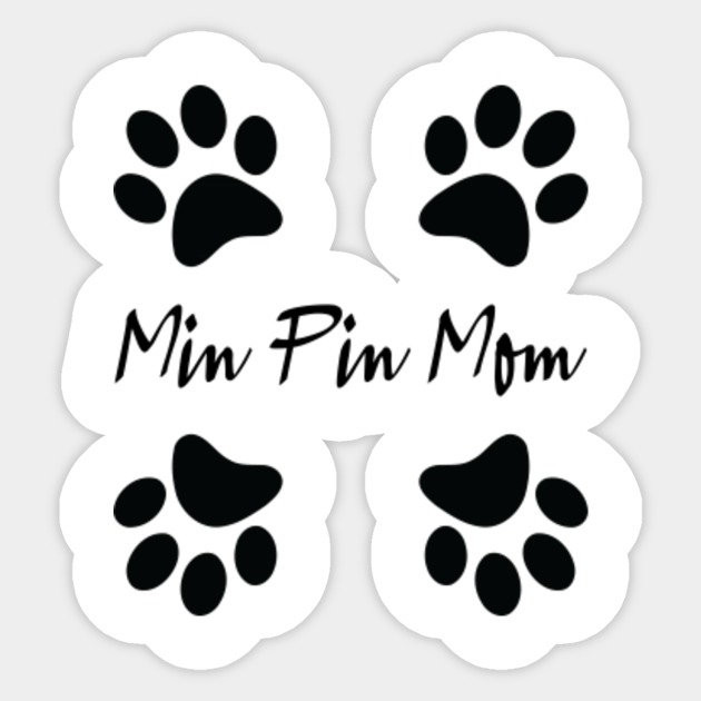 Min Pin Mom Min Pin Mom Sticker TeePublic Min Pin Mom Min Pin Mom Sticker TeePublic